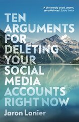 Ten Arguments For Deleting Your Social Media Accounts Right Now цена и информация | Книги по экономике | pigu.lt