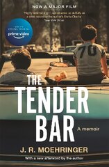 Tender Bar: Now a Major Film kaina ir informacija | Biografijos, autobiografijos, memuarai | pigu.lt