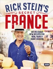 Rick Stein's Secret France kaina ir informacija | Receptų knygos | pigu.lt