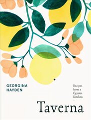 Taverna: From the Sunday Times Bestselling Author цена и информация | Книги рецептов | pigu.lt