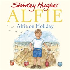 Alfie on Holiday цена и информация | Книги для самых маленьких | pigu.lt