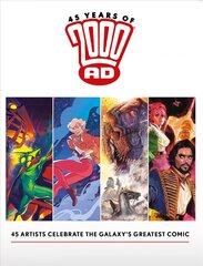 45 Years of 2000 AD: Anniversary Art Book kaina ir informacija | Fantastinės, mistinės knygos | pigu.lt