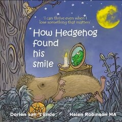 How Hedgehog found his smile 2022 kaina ir informacija | Knygos mažiesiems | pigu.lt