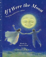 If I Were the Moon: Twentieth - Anniversary Edition 2nd ed. цена и информация | Книги для подростков  | pigu.lt