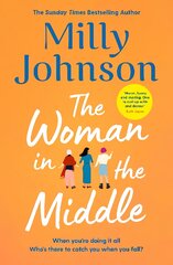 Woman in the Middle: the perfect escapist read from the much-loved Sunday Times bestseller цена и информация | Фантастика, фэнтези | pigu.lt