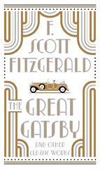 Great Gatsby and Other Classic Works цена и информация | Fantastinės, mistinės knygos | pigu.lt