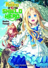 Rising Of The Shield Hero Volume 02: Light Novel kaina ir informacija | Fantastinės, mistinės knygos | pigu.lt