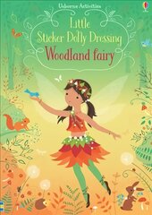 Little Sticker Dolly Dressing Woodland Fairy цена и информация | Книги для самых маленьких | pigu.lt