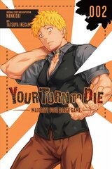 Your Turn to Die: Majority Vote Death Game, Vol. 2 цена и информация | Фантастика, фэнтези | pigu.lt