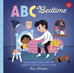 ABC for Me: ABC Bedtime: Fall gently to sleep with this nighttime routine, from A to Zzz, Volume 11 цена и информация | Книги для малышей | pigu.lt