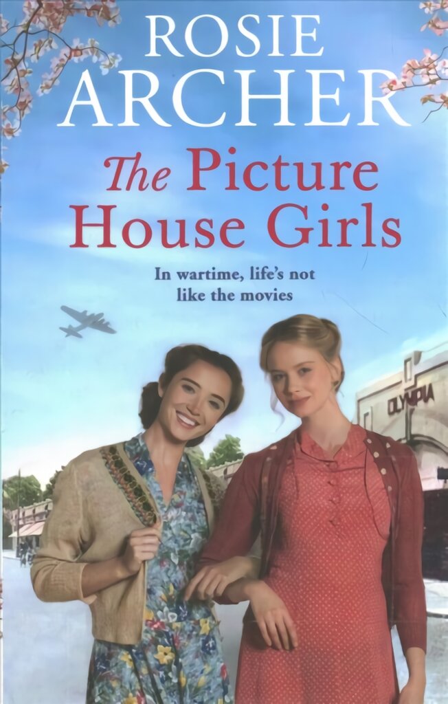 Picture House Girls: A heartwarming wartime saga brimming with warmth and nostalgia цена и информация | Fantastinės, mistinės knygos | pigu.lt