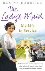 Lady's Maid: My Life in Service kaina ir informacija | Biografijos, autobiografijos, memuarai | pigu.lt