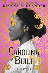 Carolina Built: A Novel kaina ir informacija | Fantastinės, mistinės knygos | pigu.lt