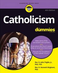 Catholicism For Dummies, 4th Edition 4th Edition цена и информация | Духовная литература | pigu.lt
