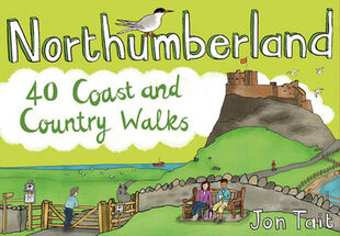 Northumberland: 40 Coast and Country Walks цена и информация | Книги о питании и здоровом образе жизни | pigu.lt