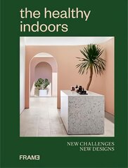 Healthy Indoors: New Challenges, New Designs цена и информация | Книги об архитектуре | pigu.lt