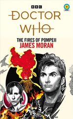 Doctor Who: The Fires of Pompeii (Target Collection) kaina ir informacija | Fantastinės, mistinės knygos | pigu.lt