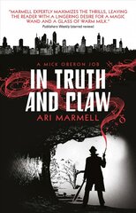In Truth and Claw (a Mick Oberon Job #4) цена и информация | Фантастика, фэнтези | pigu.lt