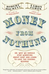 Money From Nothing kaina ir informacija | Ekonomikos knygos | pigu.lt