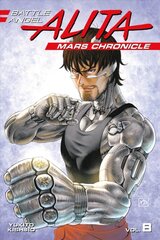 Battle Angel Alita Mars Chronicle 8 цена и информация | Фантастика, фэнтези | pigu.lt