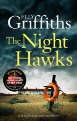 Night Hawks: Dr Ruth Galloway Mysteries 13 kaina ir informacija | Fantastinės, mistinės knygos | pigu.lt