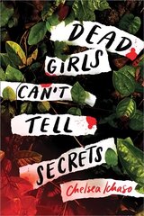 Dead Girls Can't Tell Secrets цена и информация | Книги для подростков  | pigu.lt