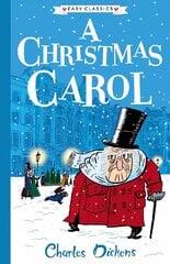 Christmas Carol (Easy Classics): The Charles Dickens Children's Collection (Easy Classics) цена и информация | Книги для подростков и молодежи | pigu.lt