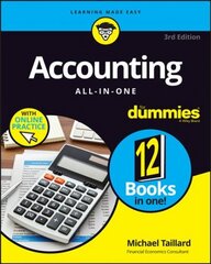 Accounting All-in-One For Dummies (plus Videos and Quizzes Online), 3rd Edition 3rd Edition цена и информация | Книги по экономике | pigu.lt