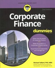 Corporate Finance For Dummies 2nd Edition цена и информация | Книги по экономике | pigu.lt