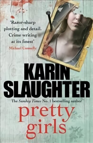 Pretty Girls: From the number one bestselling author of Pieces of Her цена и информация | Fantastinės, mistinės knygos | pigu.lt