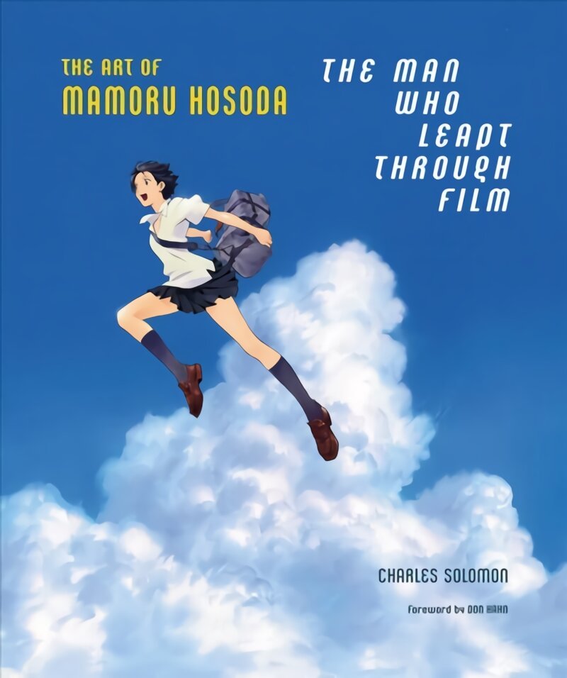 Man Who Leapt Through Film: The Art of Mamoru Hosoda цена и информация | Knygos apie meną | pigu.lt