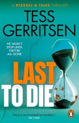 Last to Die: (Rizzoli & Isles series 10) kaina ir informacija | Fantastinės, mistinės knygos | pigu.lt