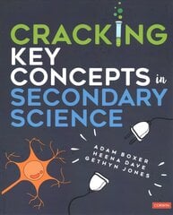 Cracking Key Concepts in Secondary Science kaina ir informacija | Socialinių mokslų knygos | pigu.lt