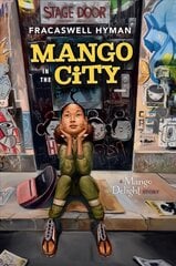 Mango in the City цена и информация | Книги для подростков  | pigu.lt