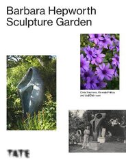 Barbara Hepworth Sculpture Garden цена и информация | Книги об искусстве | pigu.lt