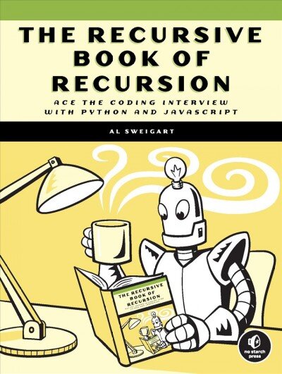 Recursive Book Of Recursion: Ace the Coding Interview with Python and Javascript kaina ir informacija | Ekonomikos knygos | pigu.lt