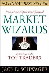 Market Wizards: Interviews with Top Traders Updated цена и информация | Книги по экономике | pigu.lt