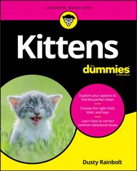 Kittens For Dummies kaina ir informacija | Knygos apie sveiką gyvenseną ir mitybą | pigu.lt