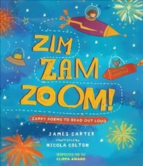 Zim Zam Zoom!: Zappy Poems to Read Out Loud kaina ir informacija | Knygos paaugliams ir jaunimui | pigu.lt