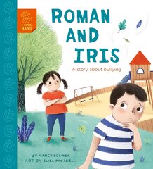 Roman and Iris: A Story about Bullying цена и информация | Книги для малышей | pigu.lt