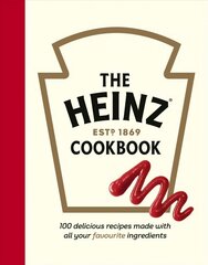 Heinz Cookbook: 100 delicious recipes made with Heinz цена и информация | Книги рецептов | pigu.lt