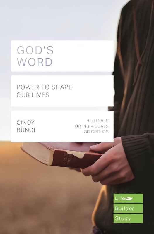 God's Word (Lifebuilder Study Guides): Power to Shape our Lives kaina ir informacija | Dvasinės knygos | pigu.lt