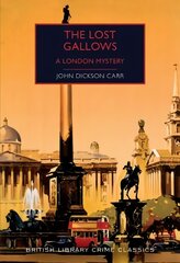 Lost Gallows: A London Mystery цена и информация | Детективы | pigu.lt