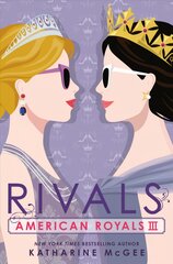 American Royals III: Rivals kaina ir informacija | Knygos paaugliams ir jaunimui | pigu.lt