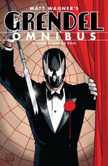 Grendel Omnibus Volume 1: Hunter Rose (second Edition) kaina ir informacija | Fantastinės, mistinės knygos | pigu.lt