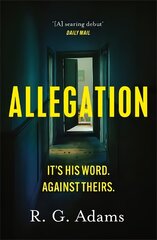 Allegation: the page-turning, unputdownable thriller from an exciting new voice in crime   fiction цена и информация | Романы | pigu.lt