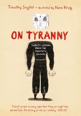 On Tyranny Graphic Edition: Twenty Lessons from the Twentieth Century kaina ir informacija | Fantastinės, mistinės knygos | pigu.lt