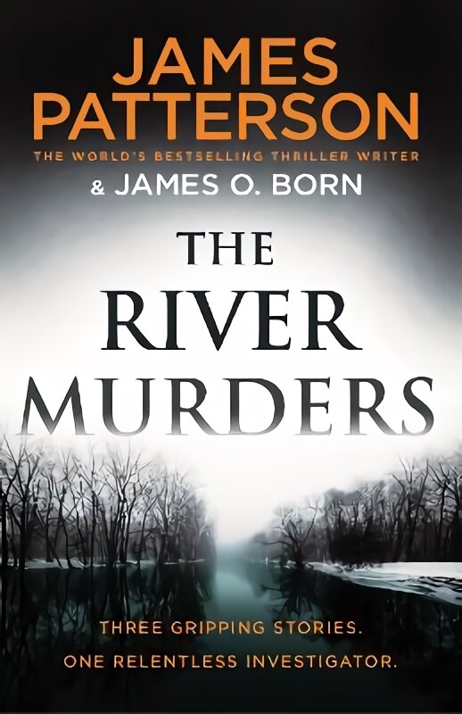 River Murders: Three gripping stories. One relentless investigator цена и информация | Fantastinės, mistinės knygos | pigu.lt