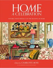 Home: A Celebration: Notable Voices Reflect on the Meaning of Home цена и информация | Книги об архитектуре | pigu.lt