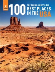 Rough Guide to the 100 Best Places in the USA kaina ir informacija | Kelionių vadovai, aprašymai | pigu.lt